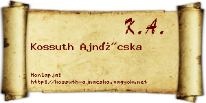 Kossuth Ajnácska névjegykártya